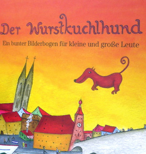 Der Wurstkuchlhund  |  Hörbuch/Audio-CD